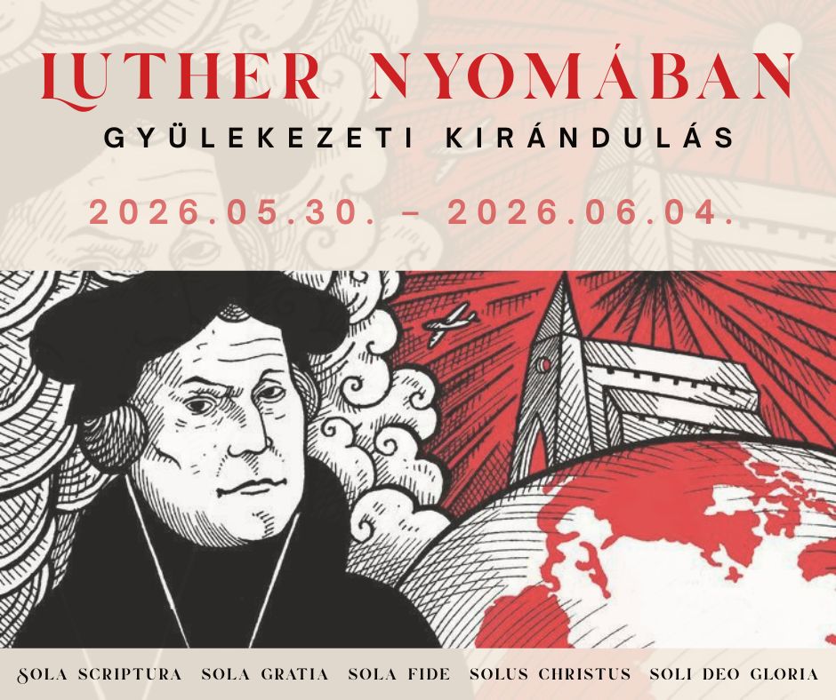 Read more about the article Luther nyomában – Gyülekezeti kirándulás